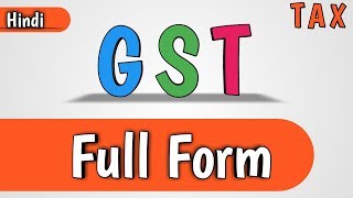 GST Full form in Hindi [upl. by Afatsuom]