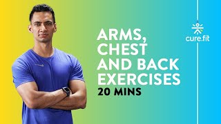 20mins Arms Chest and Back by Cult Fit  Strength Exercises  No Equipment  Cult Fit  Cure Fit [upl. by Anelhtac]