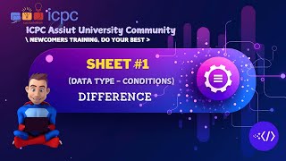 Difference  Data type  Conditions  Assiut University Training  Newcomers [upl. by Sokram]