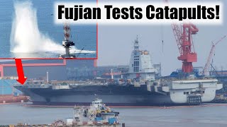 Chinas Fujian Supercarrier is Testing Catapults  Is it a Success [upl. by Coppola286]