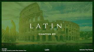 Wheelocks Latin Chapter 20 2021 updated [upl. by Nidak]