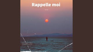 Rappelle moi [upl. by Aerdma]