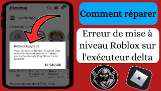 Exécuteur Delta  Comment réparer l’erreur de mise à niveau Roblox dernière 2024 [upl. by Naoh]