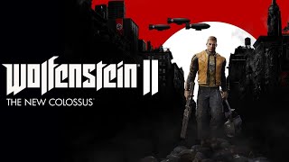 quotRip and Tear Through Nazi Germany Wolfenstein II Gameplay Part 3quot [upl. by Kassandra]