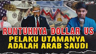 RUNTUHNYA DOLLAR AMERIKA AKIBAT ULAH ARAB SAUDI INDONESIA GABUNG KE RUSIA [upl. by Hcaz696]