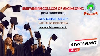 33rd Graduation Day Part1  Adhiyamaan College of Engineering Autonomous Hosur [upl. by Nosdivad]