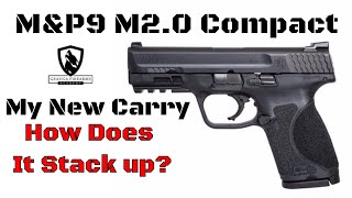 My NEW Carry Pistol  MampP M20 9mm Compact Review [upl. by Siol]