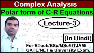 Complex Analysis  Polar Form of Cauchy Riemann Equation in Hindi Lecture3 [upl. by Itnavart]