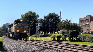 Rail Fanning Thomasville NC episode one The rare catch ￼ [upl. by Ecnedac]