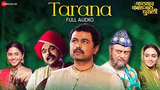 Tarana  Full Audio  Katyar Kaljat Ghusli  Pt Jitendra Abhisheki [upl. by Ekul]