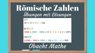 Römische Zahlen I  V  X  L  C  D  M  Übungen mit Lösungen  ObachtMathe [upl. by Ahsinek]