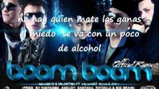 BOOM BOOM Magnate amp Valentino ft JAlavarez Nova amp Jory letra wmv [upl. by Melac]