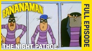 Bananaman  The Night Patrol  Series 2  Episode 6 [upl. by Ahtelat]