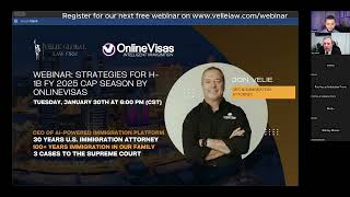 Webinar Strategies for H1B FY 2025 Cap Season by Velie Global Law Firm Jon Velie [upl. by Soneson852]