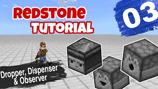 03 Redstone Tutorial  Dropper Dispenser amp Observer [upl. by Melak]