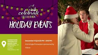 Celebrate Frederick  Holiday Events AD 2024 [upl. by Eibba]