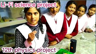 LiFi science project12th physics projecthow we make LiFi projectlifi project in hindiLiFi [upl. by Florrie150]