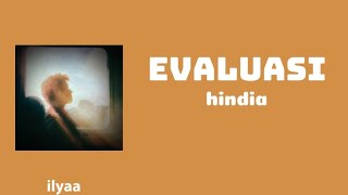 Hindia  Evaluasi  lirik lagu [upl. by Devad]