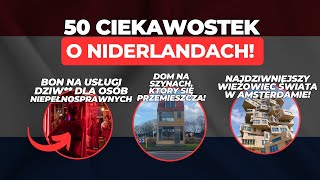 Holandia  tego o tym kraju nie wiedziałeś 50 ciekawostek o Holandii [upl. by Hoover122]