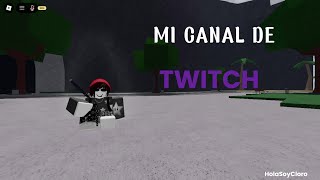 Mi Canal De Twitch [upl. by Annoit]