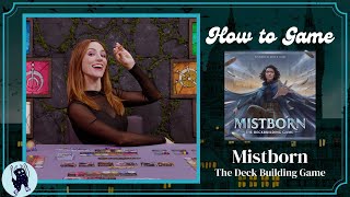 How to Play Mistborn The Deckbuilding Game  How to Game with Becca Scott [upl. by Aicillyhp]