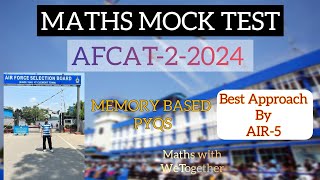 AFCAT22024 MATHS MOCK TEST PART2 BY AIR5 IMA AIR29 AFCAT  BEST APPROACH TO SOLVE THEM QUICKLY [upl. by Harbard]