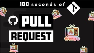 GitHub Pull Request in 100 Seconds  Git a FREE sticker 🔥 [upl. by Accever]