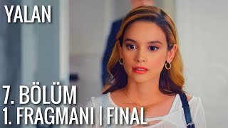 Yalan 7 Bölüm Fragmanı [upl. by Kered]