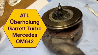 Abgas Turbo Lader überholen GarrettTurbo mit VTG Mercedes OM642 [upl. by Sudbury690]