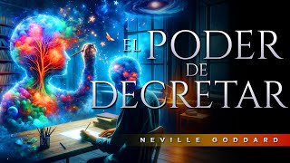 EL PODER DE DECRETAR  A tus órdenes  Neville Goddard  Audiolibro Completo [upl. by Zoila]