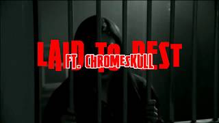 GoH BODY COUNTS ep4 Laid to Rest Chromeskull [upl. by Ahsiret]