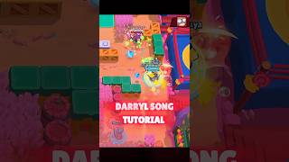 DARRYL SONG TUTORIAL 🗣️🥵 shorts brawlstars [upl. by Llertniuq]