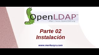 Curso OpenLDAP Parte 02 [upl. by Murphy180]