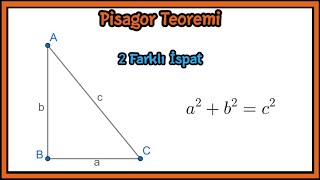 PİSAGOR TEOREMİ 2 FARKLI İSPATI [upl. by Edyak]