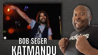 First Time Hearing  Bob Seger  Katmandu Reaction [upl. by Alyce517]