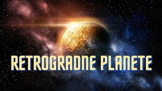 đźŚ ZNAÄŚENJE đźš¨ RETROGRADNIH PLANETA U â­ NATALNOJ KARTI HOROSKOPU đźŚ ASTROLOGIJA [upl. by Ednargel63]