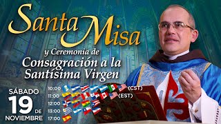 Misa Solemne  CONSAGRACIÓN a la VIRGEN MARÍA 🙏 con el P Manuel Rodríguez [upl. by Ecile]