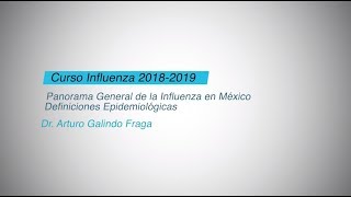 Panorama General de la Influenza en México Definiciones Epidemiológicas [upl. by Kila]