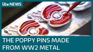 The poppy pins made from Second World War mines and aircraft  ITV News [upl. by Ainotna]