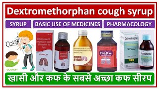 Dextromethorphan cough syrup use Working Side effects Warnings खासी और कफ के सबसे अच्छा कफ सीरप [upl. by Orland]