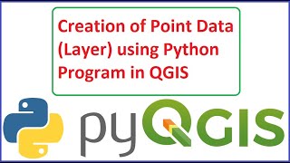 Creation of Point Data New Layer using Python Program in QGIS [upl. by Manwell521]