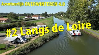 397 Overwinteren 2 Langs de Loire [upl. by Yeltnarb]