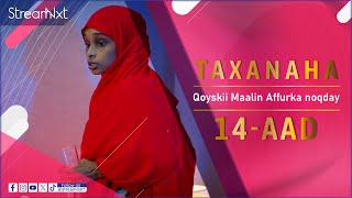 TAXANAHA QOYSKII MAALIN AFFURKA NOQDAY  XALQADA 14AAD [upl. by Cardie]