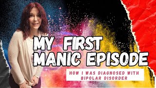 My First Manic Episode How I Was Diagnosed with Bipolar Disorder [upl. by Todhunter]