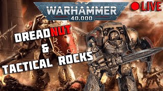 【Warhammer 40k】Vtuber Builds Tacticool Gene Stealer Rocks amp A Dreadnut [upl. by Enovad]