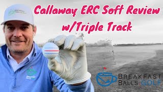 Callaway ERC Soft  Complete Review With Triple Track Technology [upl. by Laefar]