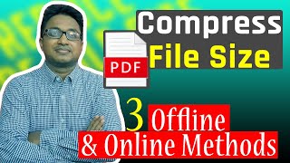 How to Compress PDF File Size  Reduce PDF File Size Without Losing Quality in Offline and Online [upl. by Ennaeirrac]