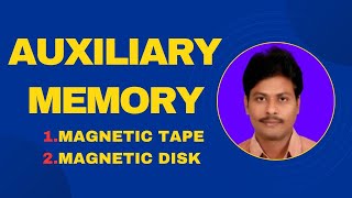 Auxiliary Memory  Magnetic Tape  Magnetic Disk  Computer Organization  Computer Architecture [upl. by Bolen]