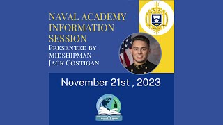 Naval Academy Information Session [upl. by Eceela93]