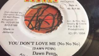 Dawn Penn  You Dont Love Me No No No  Steely amp Clevie [upl. by Kcirdehs]